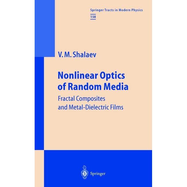 Nonlinear Optics of Random Media, Fachbücher