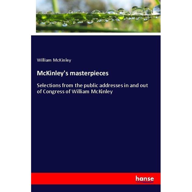 McKinley's masterpieces, Fachbücher von William McKinley