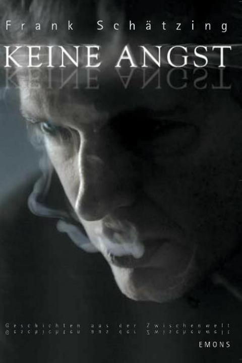 Produktbild Keine Angst (Deutsch, Frank Schätzing, 2008)