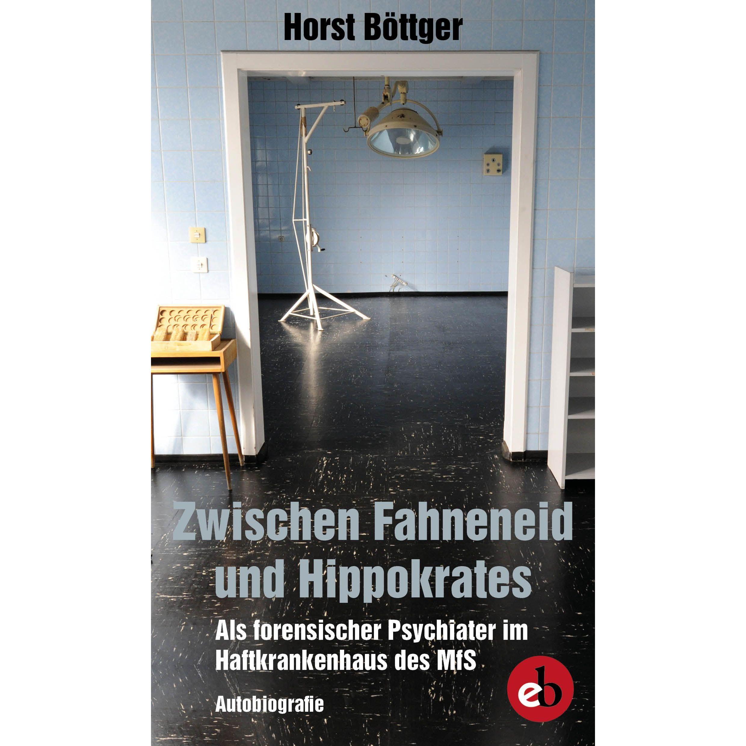 Zwischen Fahneneid und Hippokrates, Sachbücher von Böttger