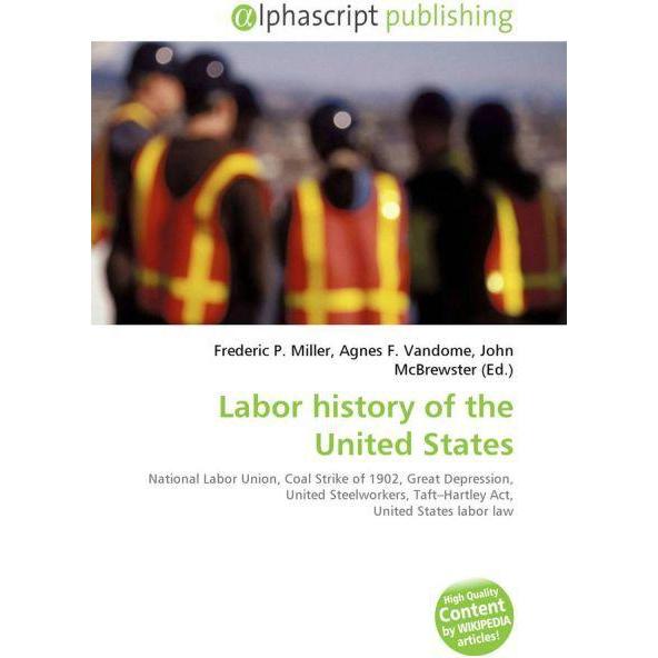 Labor history of the United States, Fachbücher