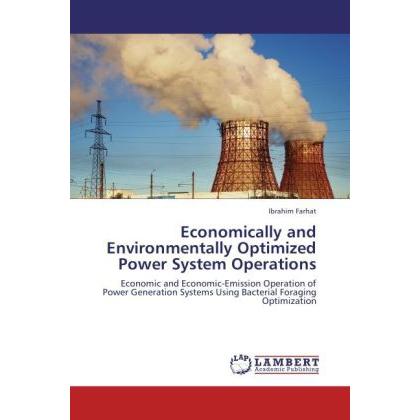 Economically and Environmentally Optimized Power System Operations, Fachbücher