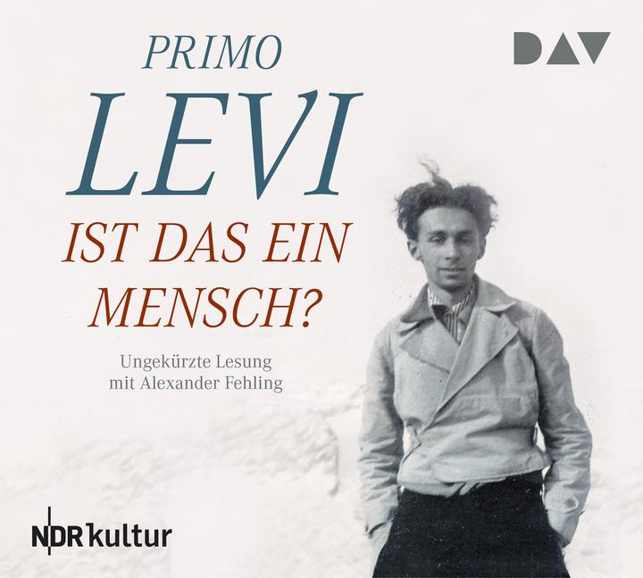 Produktbild Ist das ein Mensch? (Alexander Fehling, Anna Hartwich, Heinz Riedt, Primo Levi, Deutsch)