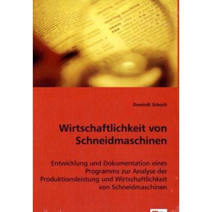 Wirtschaftlichkeit von Schneidmaschinen, Fachbücher