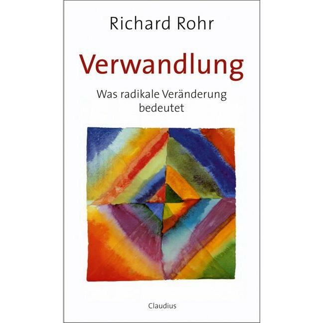 Verwandlung, Fachbücher von Richard Rohr