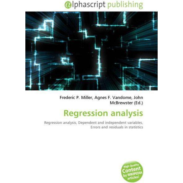 Regression analysis, Fachbücher von Agnes F. Vandome, Frederic P. Miller, John McBrewster