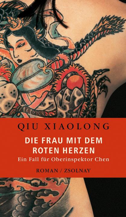 Produktbild Die Frau mit dem roten Herzen (Deutsch, Xiaolong Qiu, 2004)