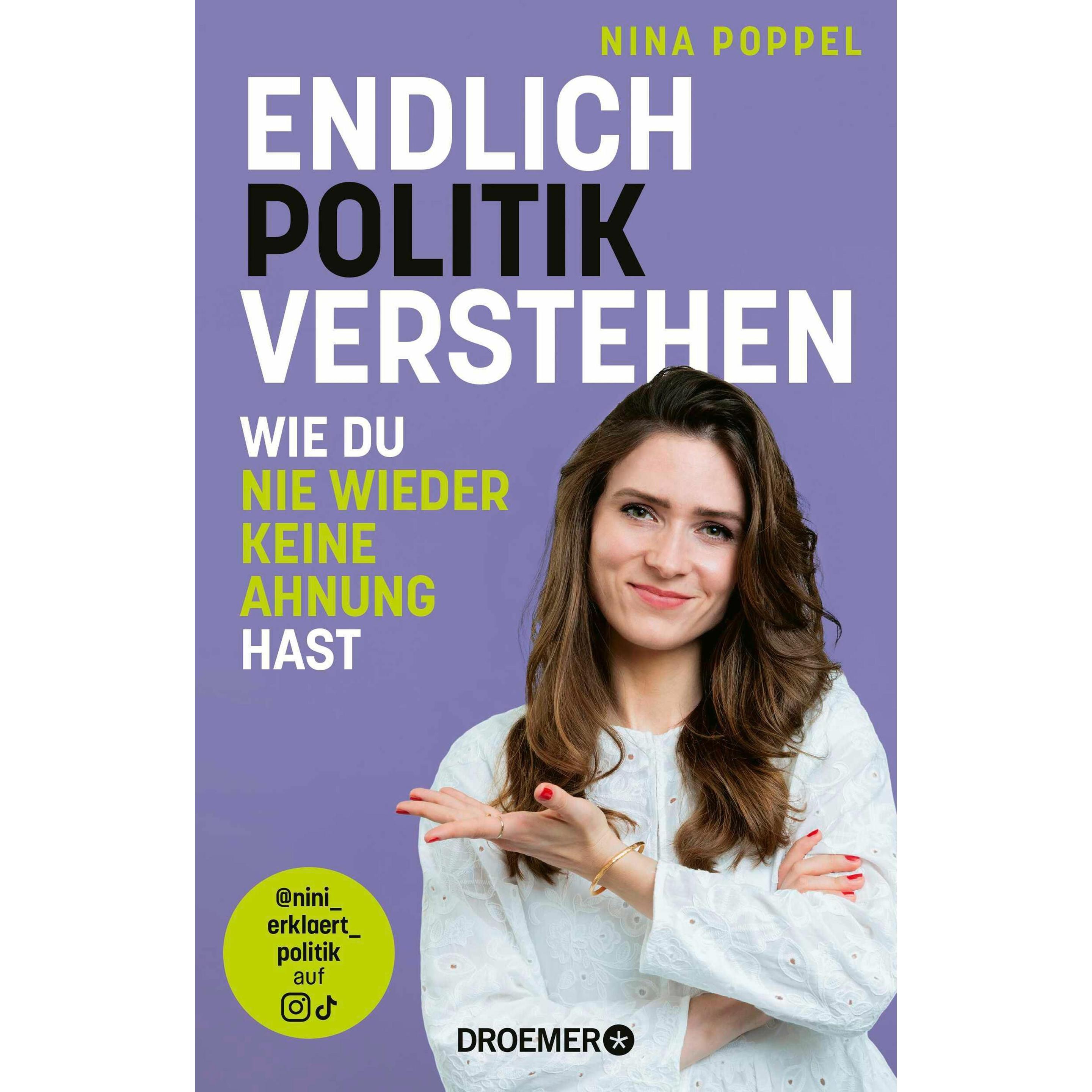 Endlich Politik verstehen, Sachbücher von Nina Poppel