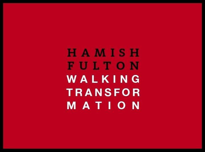 Produktbild Hamish Fulton: Walking Transformation (Englisch, Andreas Baur, Freddy Plokarz, Tina Plokarz, 2014)