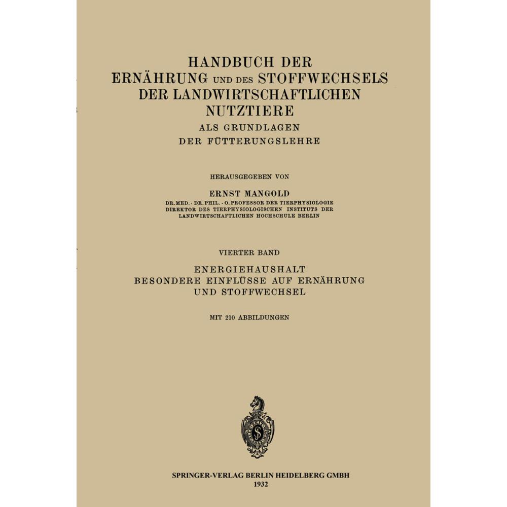 Energiehaushalt. Besondere Einflüsse auf Ernährung und Stoffwechsel, Fachbücher von Ernst Mangold