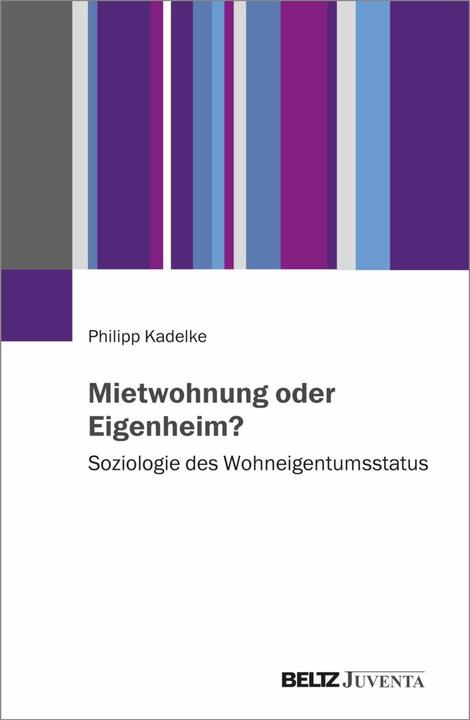 Actual product image Kadelke:Mietwohnung oder Eigenheim? (German, Philipp Kadelke, 2025)