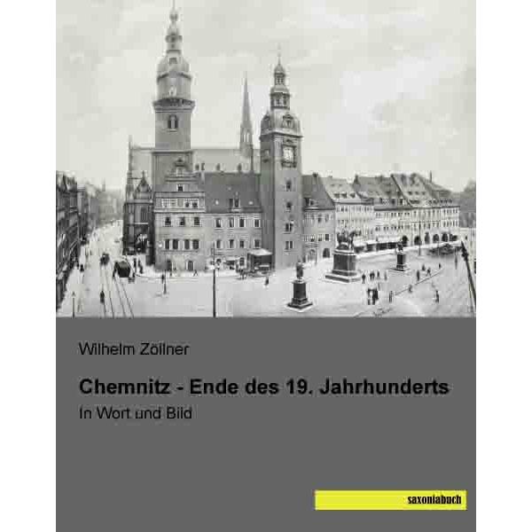 Zöllner:Chemnitz - Ende des 19. Jahrhun, Fachbücher von Wilhelm Zöllner