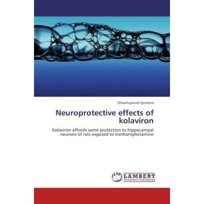 Neuroprotective effects of kolaviron, Fachbücher