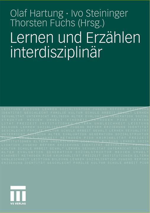 Produktbild Lernen und Erzählen interdisziplinär (Deutsch, Olaf Hartung, Thorsten Fuchs, 2011)