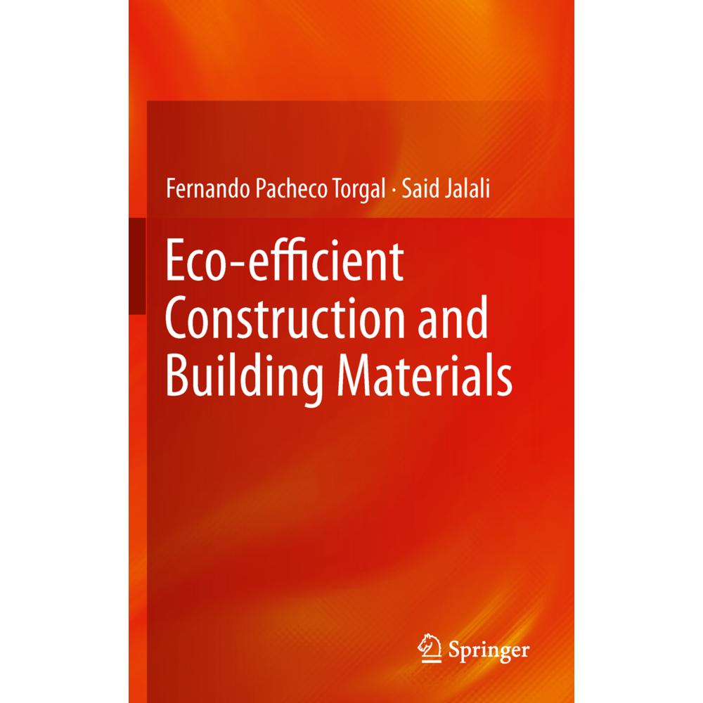 Eco-efficient Construction and Building Materials, Fachbücher von Fernando Pacheco Torgal, Said Jalali