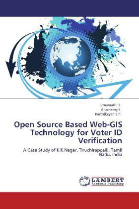 Produktbild Open Source Based Web-GIS Technology for Voter ID Verification (Deutsch, Umamathi S., Aruchamy S., Karthikeyan S. P., 2012)