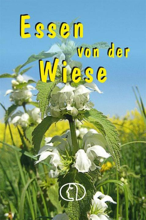 Produktbild Essen von der Wiese (Deutsch, Carola Ruff, Lore Jacobi, 2007)