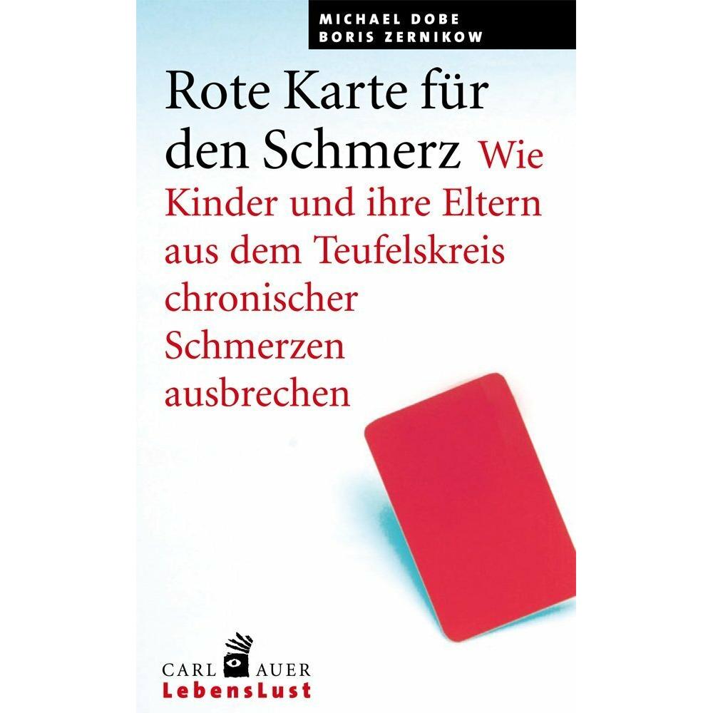 Rote Karte für den Schmerz, Fachbücher von Boris Zernikow
