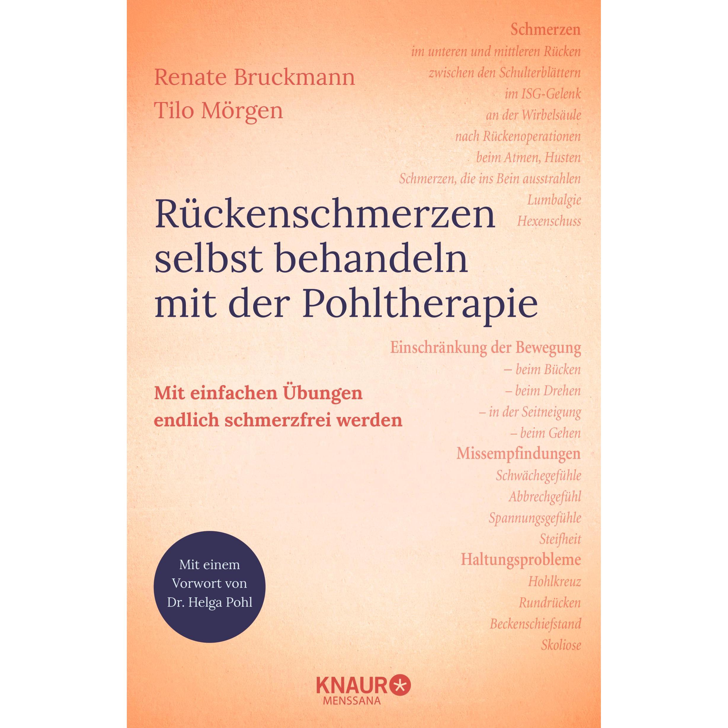 Rückenschmerzen selbst behandeln mit der Pohltherapie, Ratgeber von Renate Bruckmann