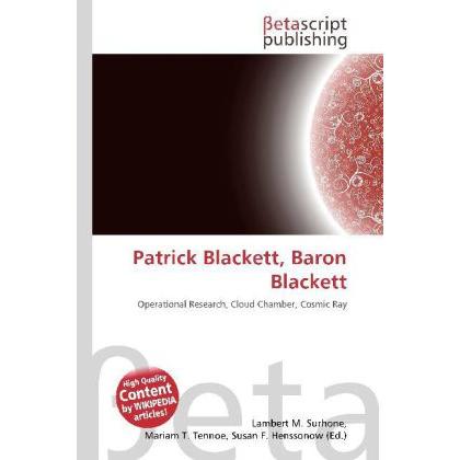 Patrick Blackett, Baron Blackett, Fachbücher von Lambert M. Surhone, Susan F. Marseken, Miriam T. Timpledon