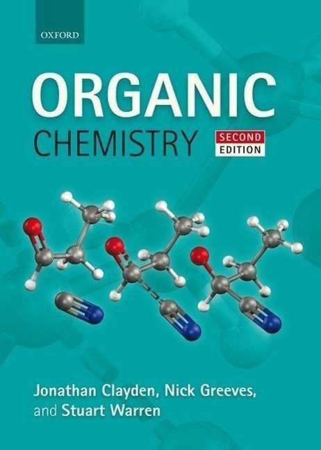Produktbild Organic Chemistry (Englisch, Stuart Warren, Nick Greeves, Jonathan Clayden, 2012)