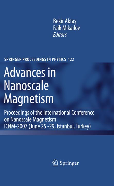 Advances in Nanoscale Magnetism (Bekir Aktas, Faik Mikailov, 2010)