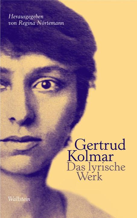 Produktbild Das lyrische Werk (Deutsch, Gertrud Kolmar, 2010)