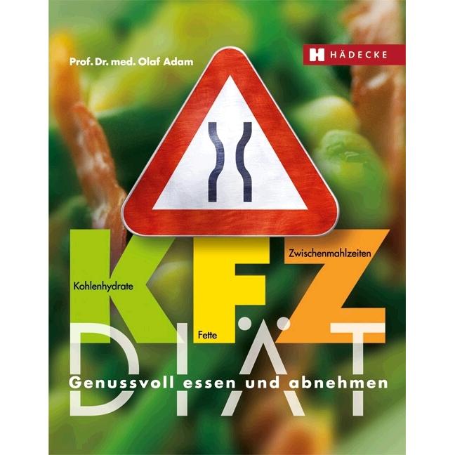 KFZ Diät, Ratgeber von Olaf Adam