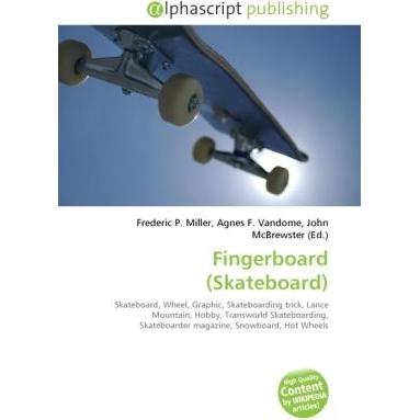 Fingerboard (Skateboard), Ratgeber