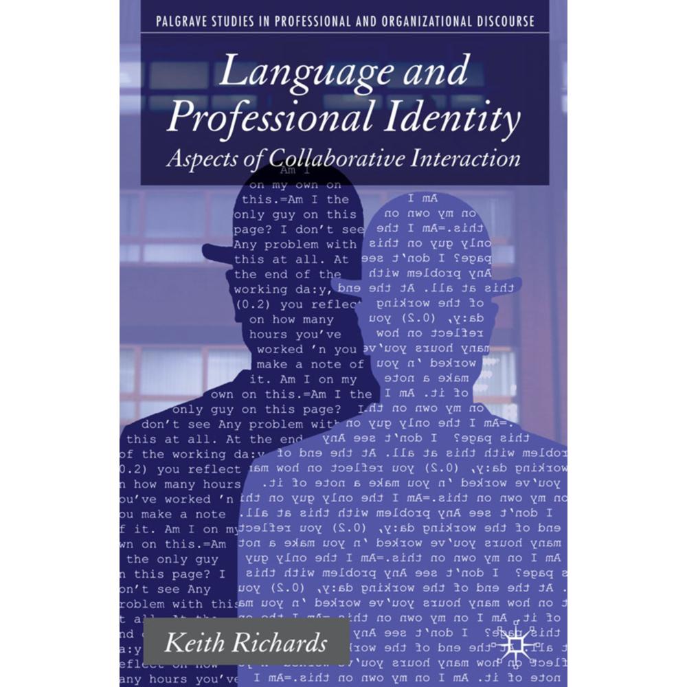 Language and Professional Identity, Fachbücher von K. Richards