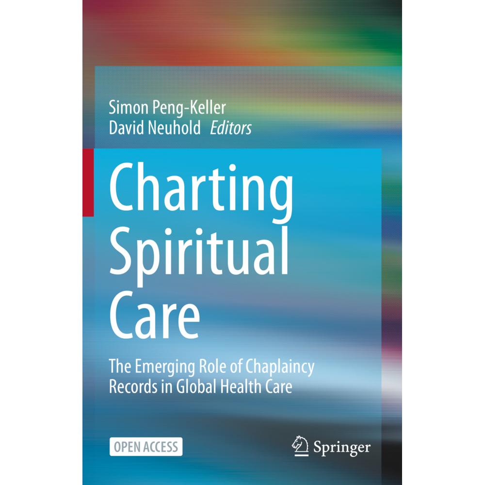 Charting Spiritual Care, Fachbücher von David Neuhold, Simon Peng-Keller