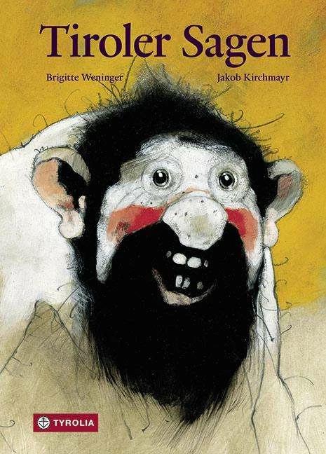Produktbild Tiroler Sagen (Deutsch, Brigitte Weninger, 2005)
