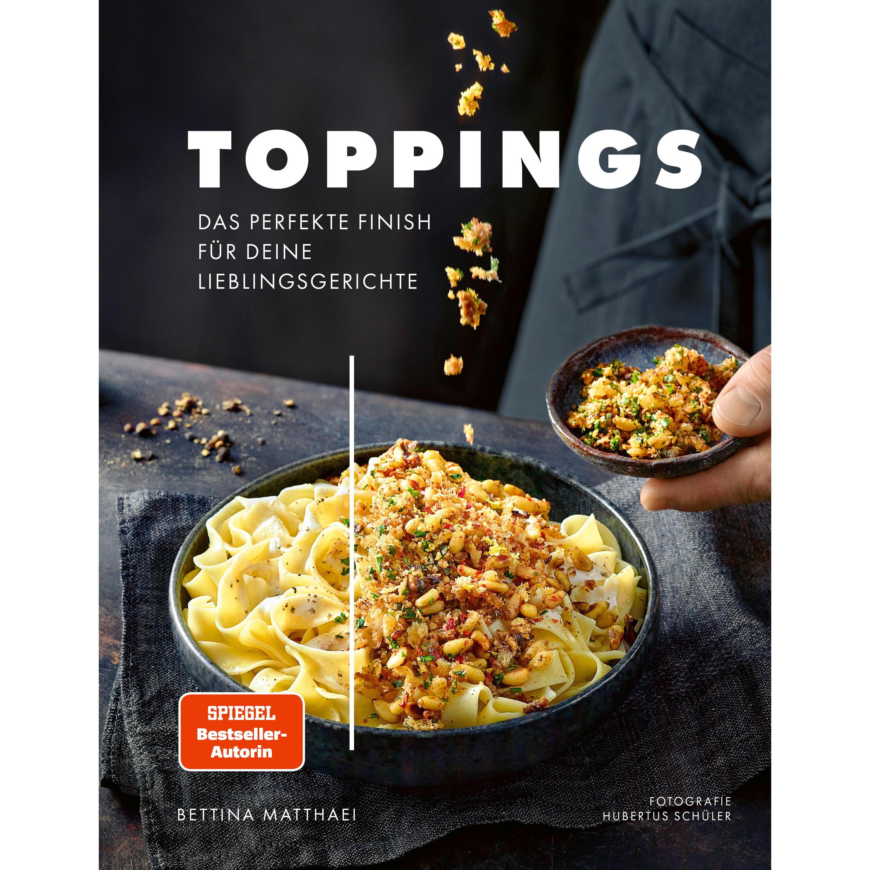 Toppings, Ratgeber von Bettina Matthaei