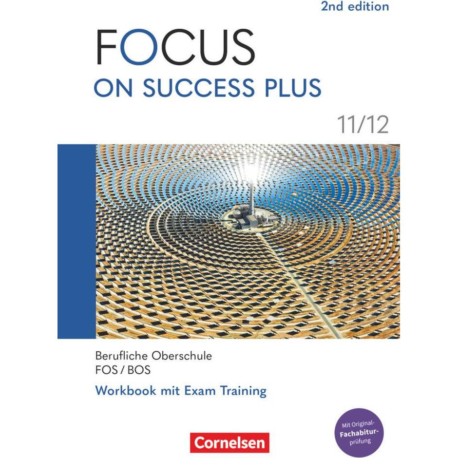 Focus on Success PLUS, Berufliche Oberschule: FOS/BOS 2024, B1/B2: 11./12. Jahrgangsstufe, Schulbücher