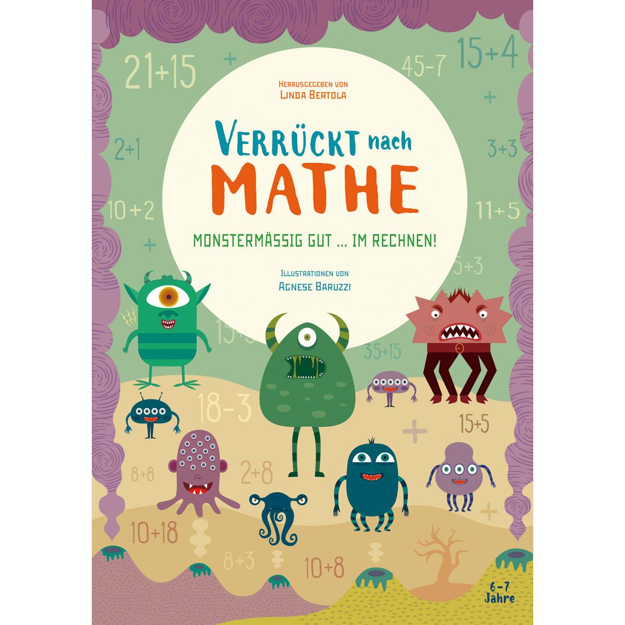 Monstermässig gut … im Rechnen!, Kinderbücher von Linda Bertola