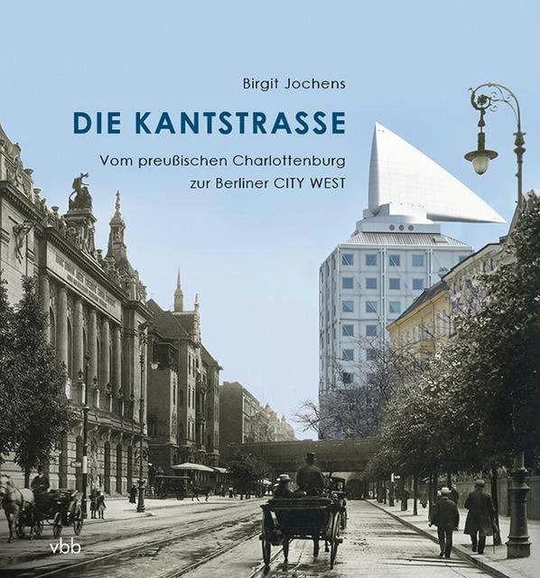 Produktbild Die Kantstrasse (Deutsch, Birgit Jochens, 2017)