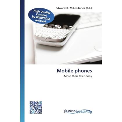 Mobile phones, Fachbücher von Edward R. Miller-Jones