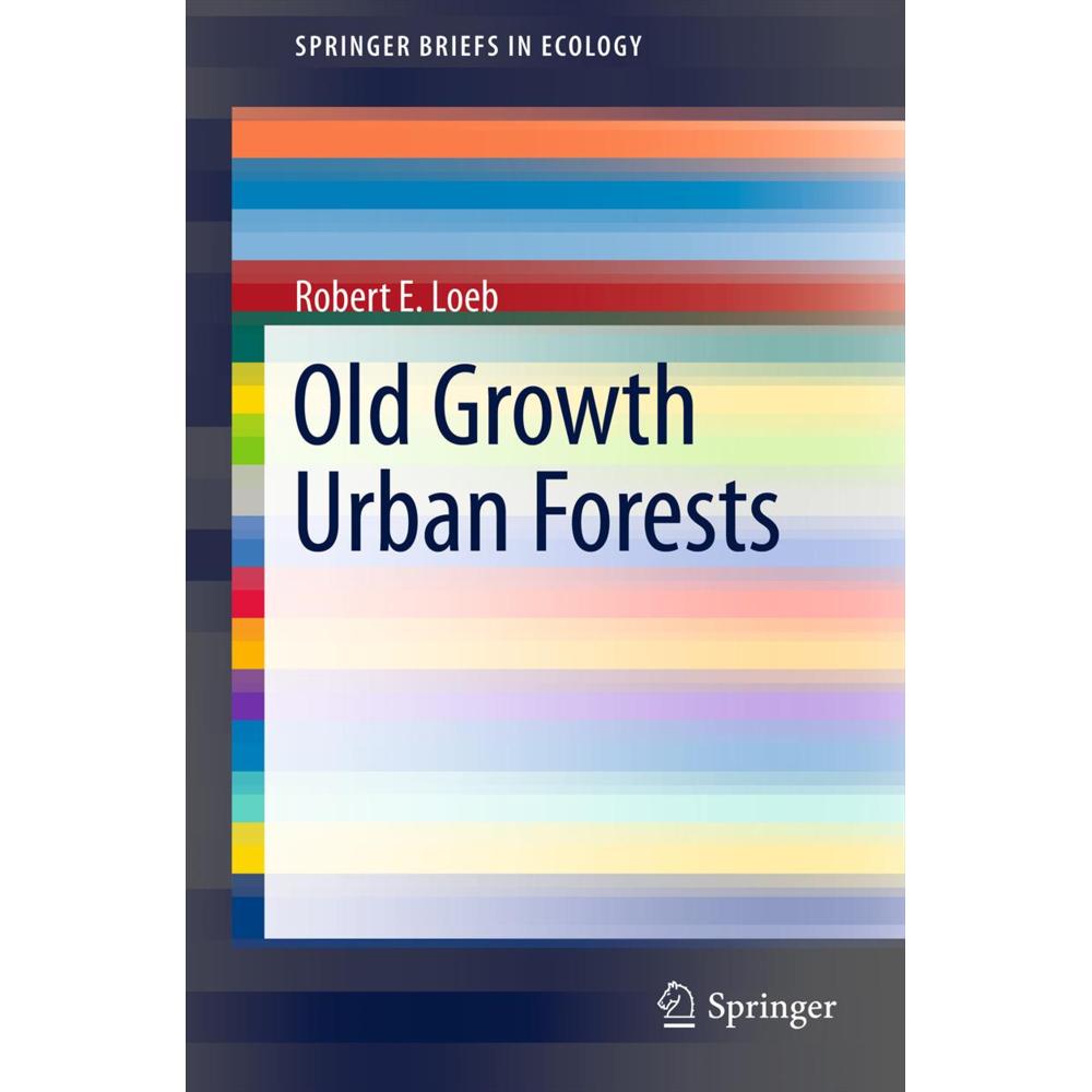 Old-Growth Urban Forests, Fachbücher