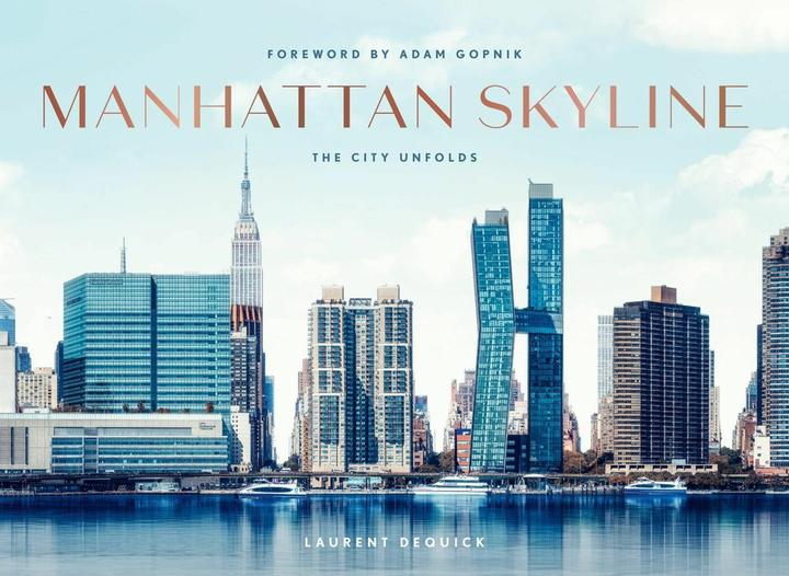 Immagine prodotto Abrams & Chronicle Manhattan Skyline (Inglese, Gopnik Adam, Laurent Dequick, 2024)