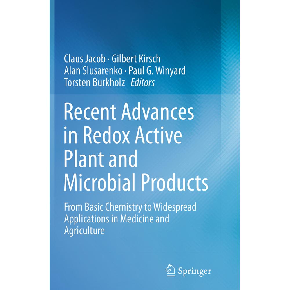 Recent Advances in Redox Active Plant and Microbial Products, Fachbücher von Gilbert Kirsch, Paul G. Winyard, Claus Jaco...