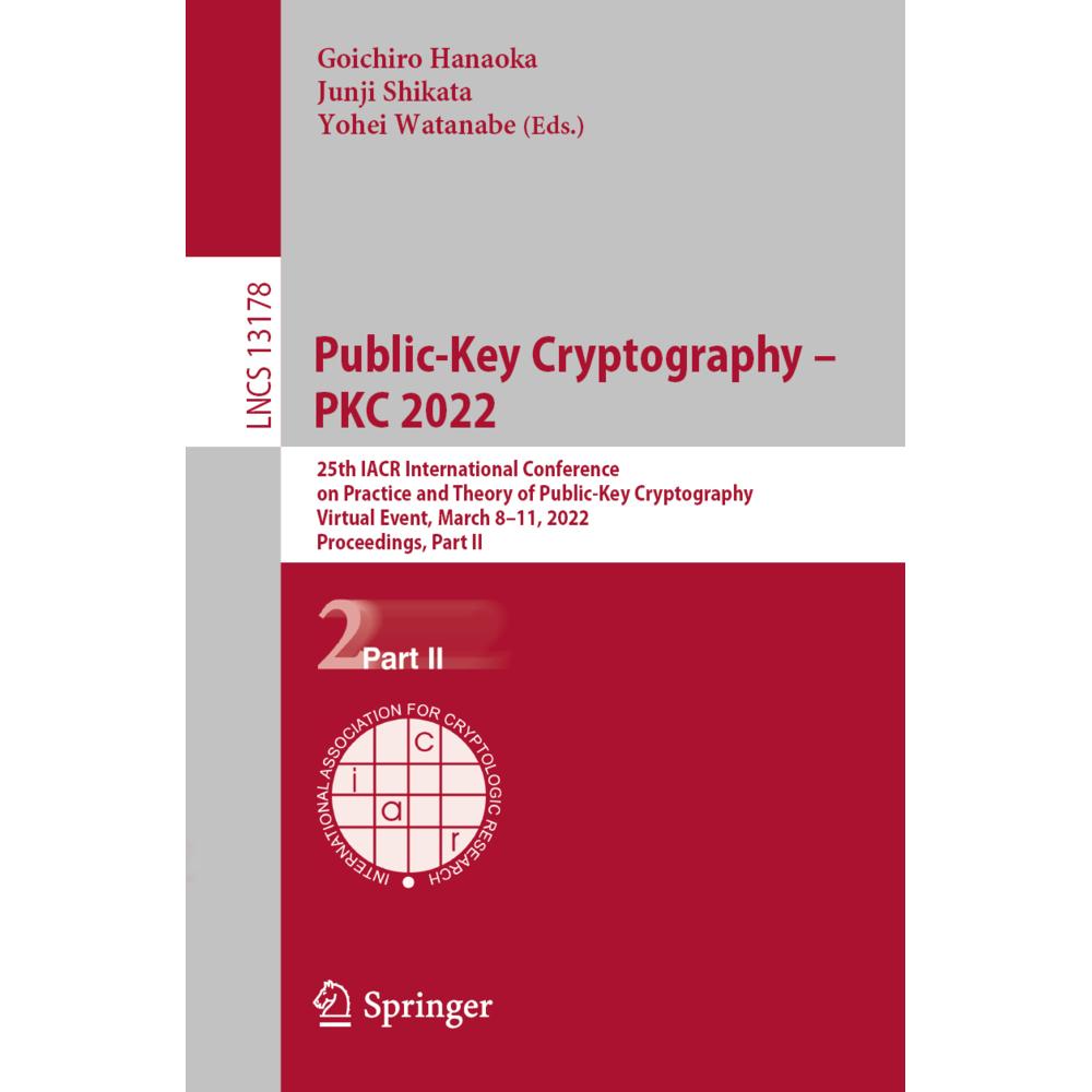 Public-Key Cryptography - PKC 2022, Fachbücher von Yohei Watanabe, Goichiro Hanaoka, Junji Shikata
