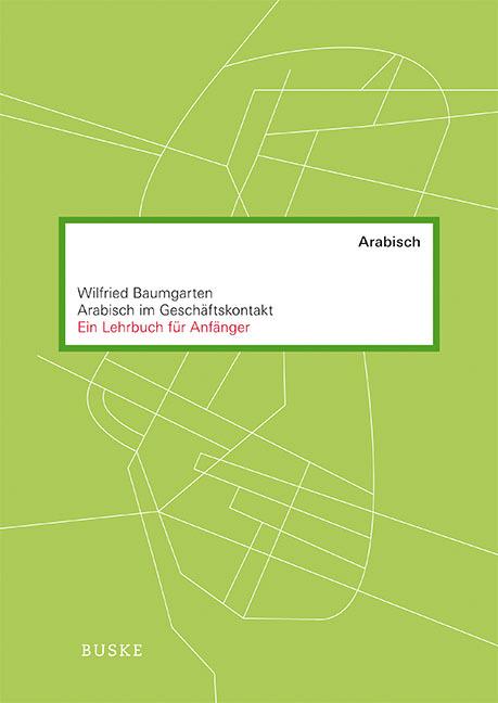 Produktbild Arabisch im Geschäftskontakt (Deutsch, 2015)