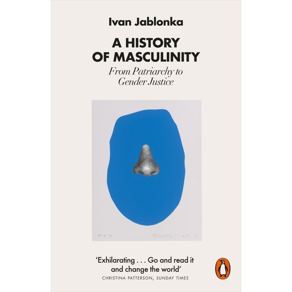 Thumbnail - A History of Masculinity, Sachbücher von Ivan Jablonka
