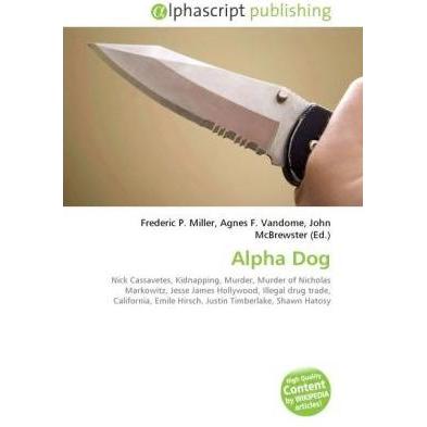 Alpha Dog, Fachbücher