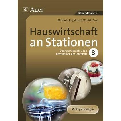 Hauswirtschaft an Stationen, Schulbücher von Michaela Hartl, Christa Troll