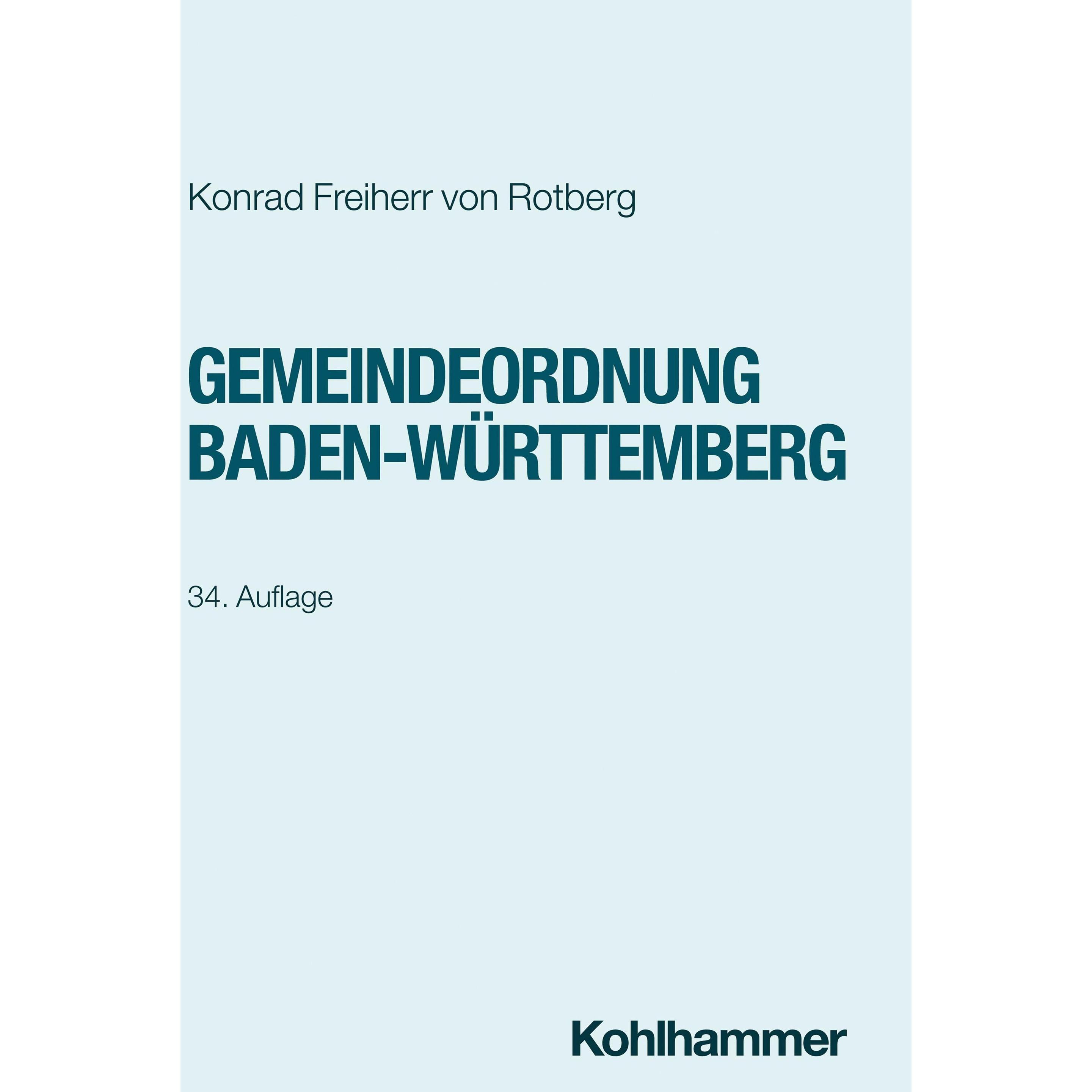 Freiherr von Rotberg:Gemeindeordnung Ba, Fachbücher von Konrad Freiherr von Rotberg