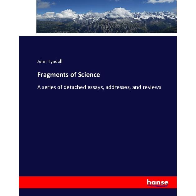 Thumbnail - Fragments of Science, Fachbücher von John Tyndall