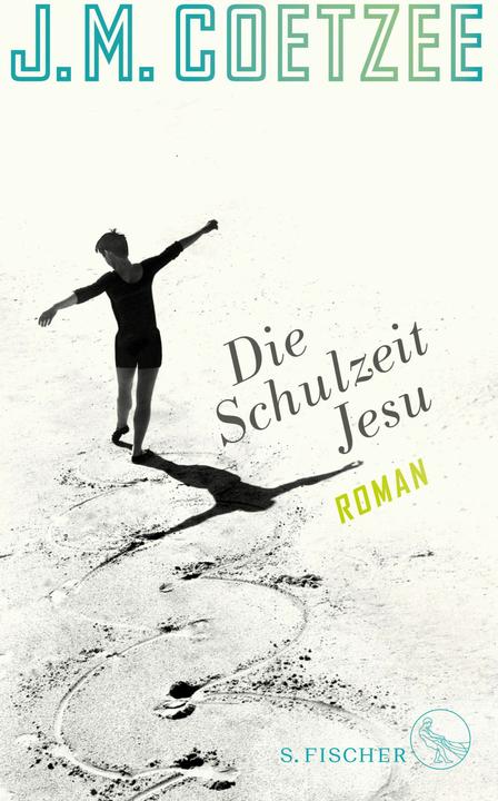 Produktbild Die Schulzeit Jesu (Deutsch, J.M. Coetzee, 2018)