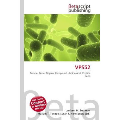 VPS52, Fachbücher von Lambert M. Surhone, Susan F. Marseken, Miriam T. Timpledon