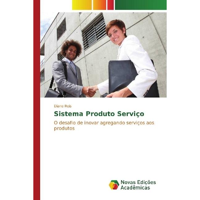 Sistema Produto Serviço, Fachbücher von Diane Reis